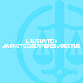 Lausunto + jatkotoimenpidesuositus